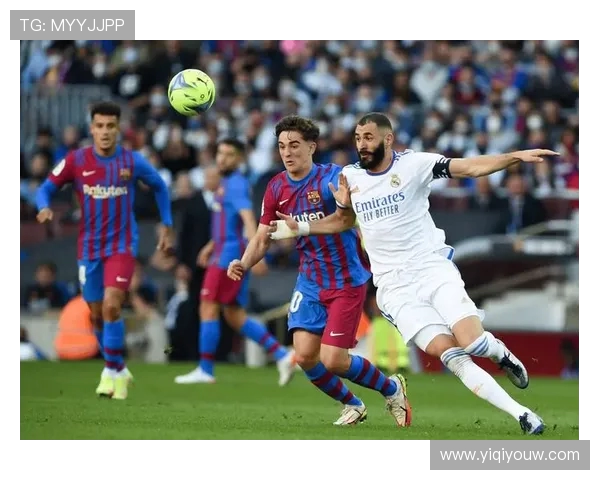 皇马与巴萨巅峰对决再度来袭球迷期待的经典赛事即将上演